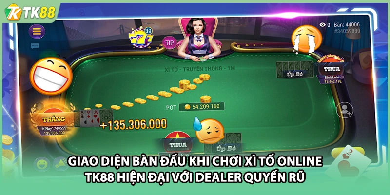 Giao diện bàn đấu khi chơi xì tố online TK88 hiện đại với dealer quyến rũ