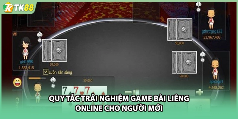 Quy tắc trải nghiệm game bài liêng online cho người mới